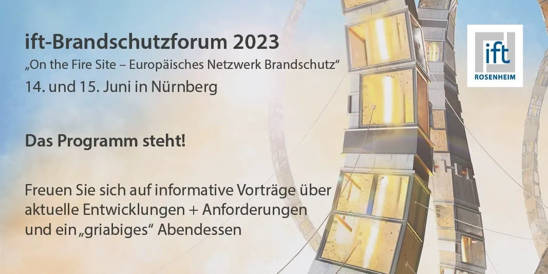 ift lädt zum Brandschutzforum 2023 ein